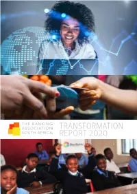 TRANSFORMATION REPORT 2020 About This Report Tis Report Is Produced by Intellidex (Pty) Ltd