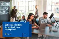 What Does It Take to Protect Your Workplace?