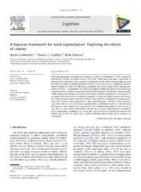 A Bayesian Framework for Word Segmentation: Exploring the Effects of Context