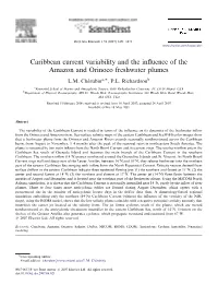 Caribbean Current Variability and the Influence of the Amazon And