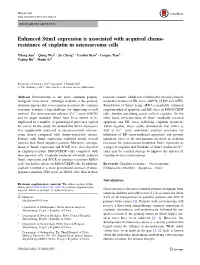 Enhanced Stim1 Expression Is Associated with Acquired Chemo- Resistance of Cisplatin in Osteosarcoma Cells