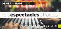 Espectacles De Gener a Maig