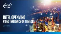 Intel Openvino Video Inference on the Edge