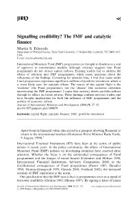 Signalling Credibility? the IMF and Catalytic Finance Martin S