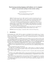 The First Programming Language and Freshman Year in Computer Science: Characterization and Tips for Better Decision Making