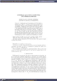 Universal Quantum Computing and Three-Manifolds