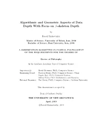 Algorithmic and Geometric Aspects of Data Depth with Focus on Β-Skeleton Depth