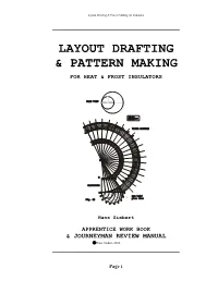 Layout Drafting & Pattern Making