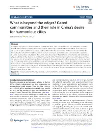 Gated Communities and Their Role in China's Desire for Harmonious Cities