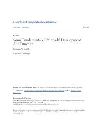 Some Fundamentals of Gonadal Development and Function Richmond W