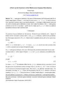 A Note on the Existence of the Multivariate Gamma Distribution 1