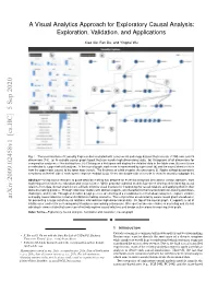 A Visual Analytics Approach for Exploratory Causal Analysis: Exploration, Validation, and Applications