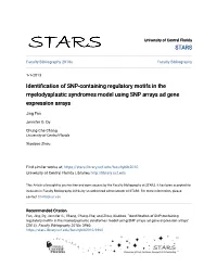 Identification of SNP-Containing Regulatory Motifs in the Myelodysplastic Syndromes Model Using SNP Arrays Ad Gene Expression Arrays" (2013)