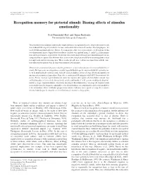Recognition Memory for Pictorial Stimuli: Biasing Effects of Stimulus Emotionality