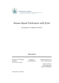 Stream-Based Verification with Junit