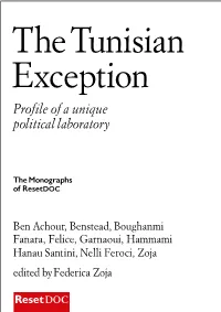 The Tunisian Exception Profile of a Unique Political Laboratory