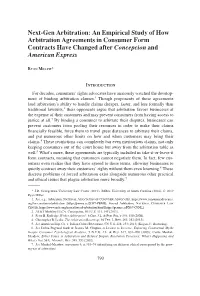 Next-Gen Arbitration: an Empirical Study of How Arbitration Agreements in Consumer Form Contracts Have Changed After Concepcion and American Express