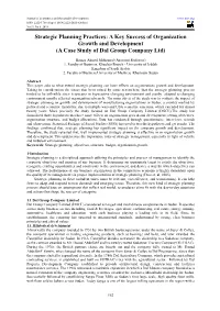 Strategic Planning Practices: a Key Success of Organization Growth and Development (A Case Study of Dal Group Company Ltd)