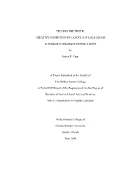 TELLING the TRUTH: CREATIVE NONFICTION in CAPOTE's in COLD BLOOD & MAILER's the EXECUTIONER's SONG by James R. Capp A