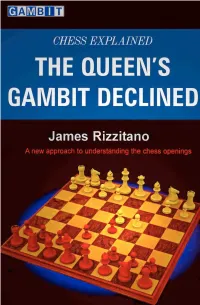 The Queens Gambit Declined