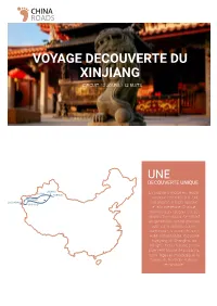 Voyage Decouverte Du Xinjiang