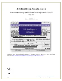 It Did Not Begin with Snowden
