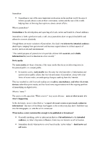 Journalism Journalism Is One of the Most Important Professions in The