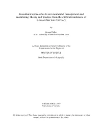 Theory and Practice from the Cultural Rainforests of Kitasoo/Xai’Xais Territory