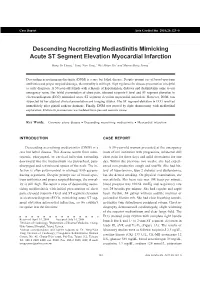 Descending Necrotizing Mediastinitis Mimicking Acute ST Segment Elevation Myocardial Infarction