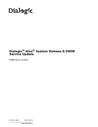 Dialogic Diva System Release 8.5WIN Reference Guide