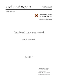 Distributed Consensus Revised