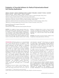 Evaluation of Peroxide Initiators for Radical Polymerization?