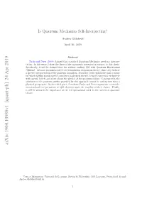 Is Quantum Mechanics Self-Interpreting?