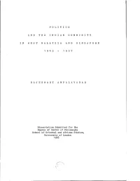 Page 1 P O L I T I C S a N D T H E I N D I a N C O M M U N I T Y I N