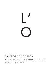 Corporate Design Editorial/Graphic Design Illustration L‘Office by Isabelle J