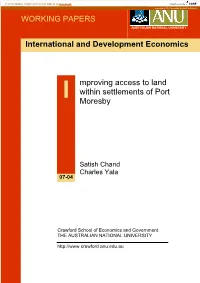 Improving Access to Land Within the Settlements of Port Moresby*