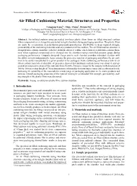 Air Filled Cushioning Material, Structures and Properties
