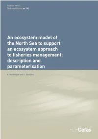 An Ecosystem Model of the North Sea to Support an Ecosystem Approach to Fisheries Management: Description and Parameterisation