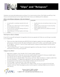 “Slips” and “Relapses”