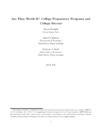 College Preparatory Programs and College Success∗