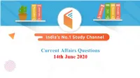 Current Affairs Questions 14Th June 2020