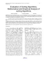 Evaluation of Sorting Algorithms, Mathematical and Empirical Analysis of Sorting Algorithms
