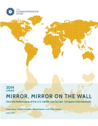 Mirror, Mirror on the Wall: How the Performance of the U.S. Health Care System Compares Internationally, 2014 Update