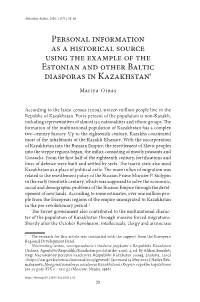 Personal Information As a Historical Source Using the Example of the Estonian and Other Baltic Diasporas in Kazakhstan1