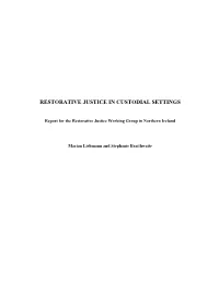 Research Into Restorative Justice in Custodial Settings