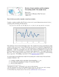 Review of Basic Statistics and the Mean Model for Forecasting