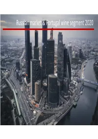 Russian Market Overview and Portugal Wines Segment 2020