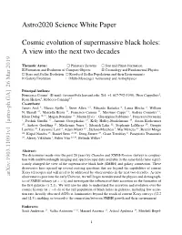 Astro2020 Science White Paper Cosmic Evolution of Supermassive