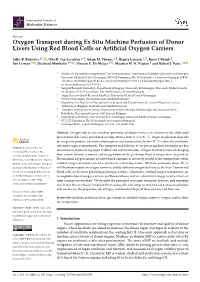Oxygen Transport During Ex Situ Machine Perfusion of Donor Livers Using Red Blood Cells Or Artiﬁcial Oxygen Carriers
