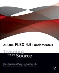 Adobe Flex 4.5 Fundamentals Training from the Source